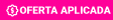 Tag - Oferta Aplicada